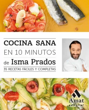 COCINA SANA EN 10 MINUTOS