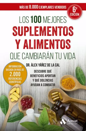 LOS 100 MEJORES SUPLEMENTOS Y ALIMENTOS QUE CAMBIARÁN TU VIDA