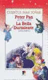 PETER PAN/LA BELLA DURMIENTE