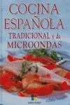 COCINA ESPAÑOLA TRADICIONAL Y DE MICROONDAS