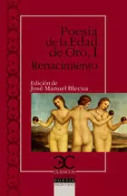 POESÍA DE LA EDAD DE ORO I. RENACIMIENTO POESÍA DE LA EDAD DE ORO I. RENACIMIENTO