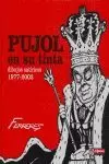 PUJOL EN SU TINTA 1977-2003