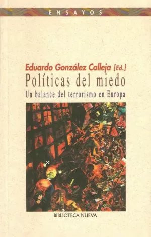 POLITICAS DEL MIEDO.BALANCE DEL TERRORISMO EN EURO POLITICAS DEL MIEDO.BALANCE DEL TERRORISMO EN EURO