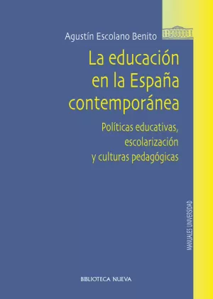 EDUCACION EN LA ESPAÑA CONTEMPORANEA.LA EDUCACION EN LA ESPAÑA CONTEMPORANEA.LA