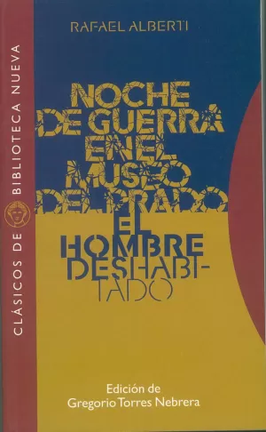 NOCHE DE GUERRA MUSEO DEL PRADO / EL HOMBREO DESHA