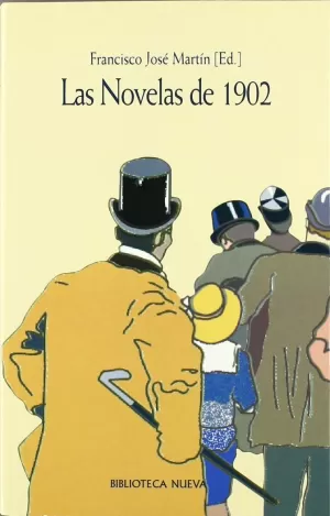 NOVELAS DE 1902, LAS