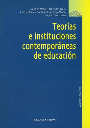 TEORIAS E INSTITUCIONES CONTEMPORANEAS DE EDUCACIO