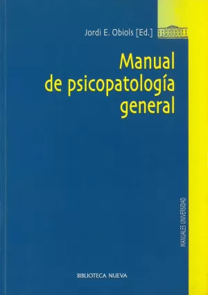 MANUAL DE PSICOPATOLGIA GENERAL