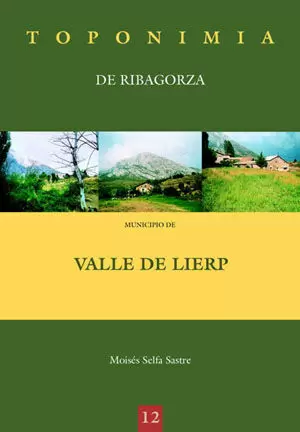 MUNICIPIO DE VALLE DE LIERP -TOPONIMIA DE RIBAGORZA-