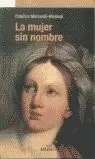 MUJER SIN NOMBRE, LA