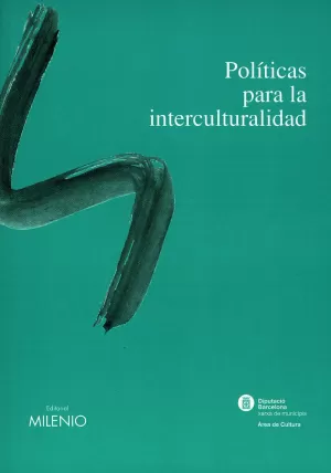 POLITICAS PARA LA INTERCULTURALIDAD