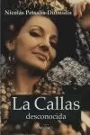 LA CALLAS DESCONOCIDA