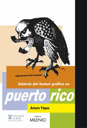 HISTORIA DEL HUMOR GRAFICO EN PUERTO RICO