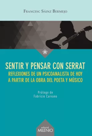 SENTIR Y PENSAR CON SERRAT