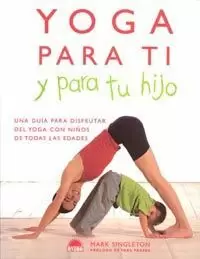 YOGA PARA TI Y PARA HIJO