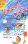 METEOROLOGIA DIVERTIDA METEOROLOGIA DIVERTIDA