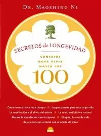 SECRETOS DE LA LONGEVIDAD CONSEJOS VIVIR 100 AÑOS