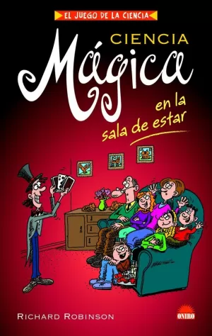 CIENCIA MAGICA EN LA SALA DE ESTAR