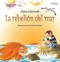 LA REBELION DEL MAR