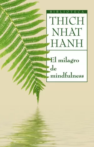 EL MILAGRO DE MINDFULNESS