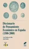 DICCIONARIO DE PENSAMIENTO ECONOMICO 1500-2000