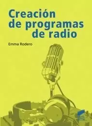 CREACIÓN DE PROGRAMAS DE RADIO