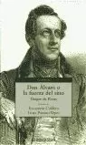 DON ALVARO O LA FUERZA DEL SINO