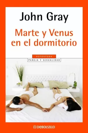 MARTE Y VENUS EN EL DORMITORIO