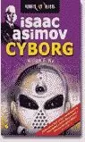 ISAAC ASIMOV. CYBORG