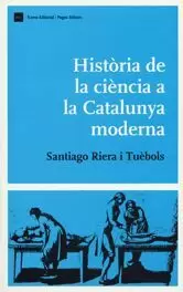 HISTORIA DE LA CIENCIA A LA CATALUNYA MODERNA