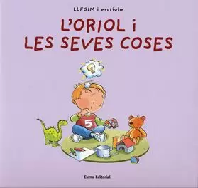 ORIOL I LES SEVES COSES, L' -LECTURA-