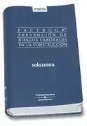 FACTBOOK PREVENCION DE RIESGOS LABORALES CONSTRUCC