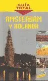 AMSTERDAM Y HOLANDA - GUIA TOTAL