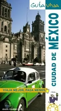 CIUDAD DE MÉXICO  GUIA VIVA