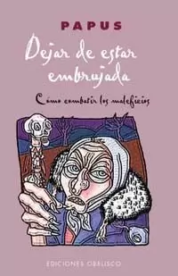 DEJAR DE ESTAR EMBRUJADA