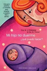 MI HIJO NO DUERME... +QUE PUEDO HACER?