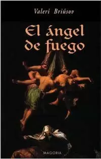 EL ANGEL DE FUEGO EL ANGEL DE FUEGO