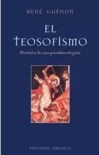 EL TEOSOFISMO EL TEOSOFISMO