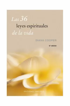 36 LEYES ESPIRITUALES, LAS 36 LEYES ESPIRITUALES, LAS