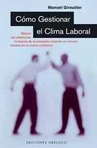 COMO GESTIONAR EL CLIMA LABORAL