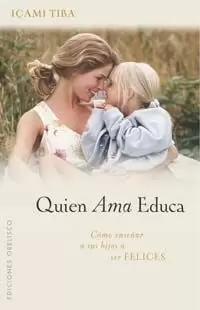 QUIEN AMA EDUCA