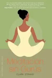 MEDITACION SIN GURUS