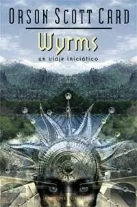 WYRMS, UN VIAJE INICIÁTICO