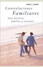 CONSTELACIONES FAMILIARES, PARA PERSONAS, FAMILIAS Y NACIONES