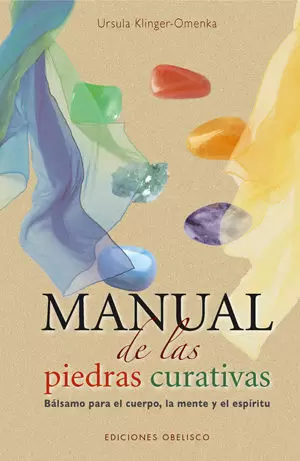 MANUAL DE LAS PIEDRAS CURATIVAS