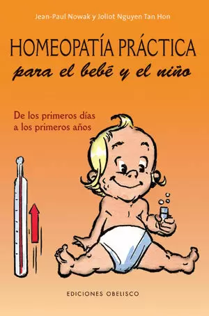HOMEOPATÍA PRÁCTICA PARA EL BEBÉ Y EL NIÑO