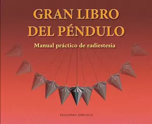 GRAN LIBRO DEL PENDULO, EL GRAN LIBRO DEL PENDULO, EL