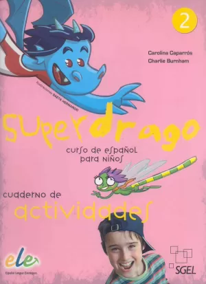 SUPERDRAGO 2 CUADERNO DE ACTIVIDADES