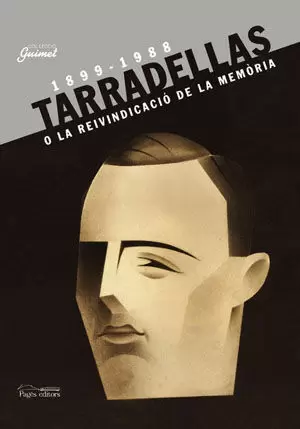 TARRADELLAS O LA REIVINDICACIO DE LA MEMORIA