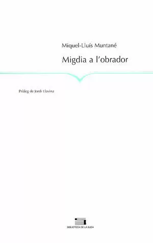 MIGDIA A L'OBRADOR